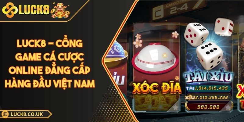 Tài Xỉu LUCK8